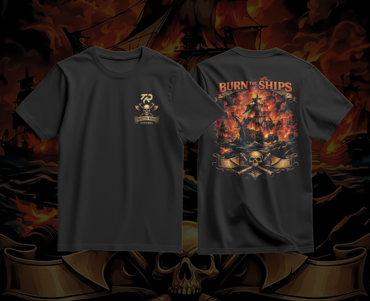 Burn The Ships Tee